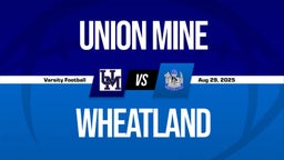 08/29 Highlights vs Union Mine