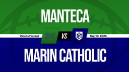 09/13 Highlights vs Manteca