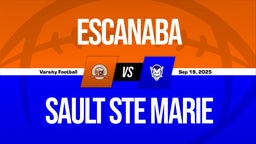 09/19 Highlights @ Sault Ste Marie