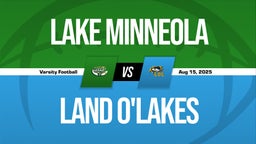08/15 Highlights vs Lake Minneola