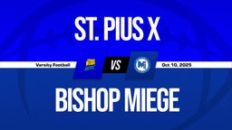 10/10 Highlights vs St. Pius X