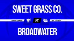 09/19 Highlights vs Sweet Grass Co.