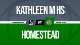 09/26 Highlights vs Kathleen M HS
