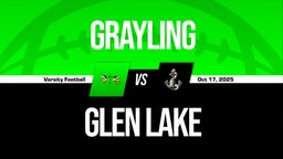 10/17 Highlights vs Grayling