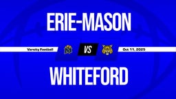 10/11 Highlights vs Erie-Mason