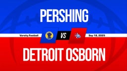 09/18 Highlights @ Detroit Osborn