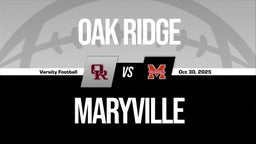 10/30 Highlights vs Oak Ridge