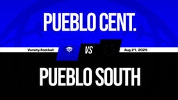 08/21 Highlights vs Pueblo Cent.