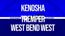 08/29 Highlights vs Kenosha Tremper