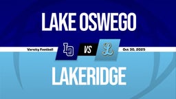 10/30 Highlights vs Lake Oswego