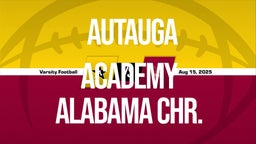 08/15 Highlights @ Alabama Chr.