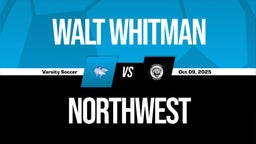 10/9 Highlights vs Walt Whitman