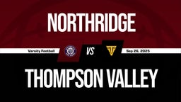 09/26 Highlights @ Thompson Valley