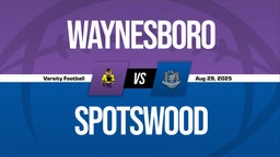 08/29 Highlights @ Spotswood