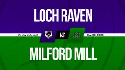 09/9 Highlights vs Loch Raven