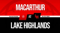 10/3 Highlights vs MacArthur