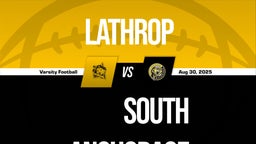 08/30 Highlights vs Lathrop