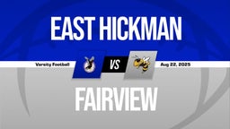 08/22 Highlights vs East Hickman
