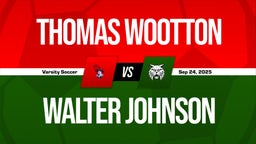 09/24 Highlights @ Walter Johnson