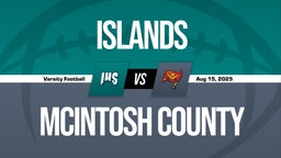 08/15 Highlights @ McIntosh County