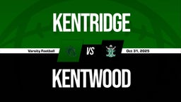 10/31 Highlights @ Kentwood