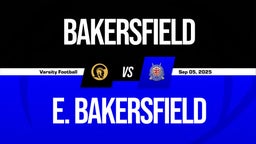 09/5 Highlights @ E. Bakersfield