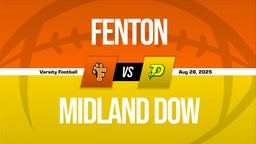 08/28 Highlights vs Fenton