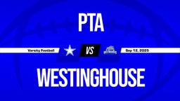 09/12 Highlights @ Westinghouse
