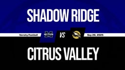 09/26 Highlights @ Citrus Valley