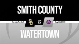 08/22 Highlights vs Smith County