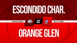 10/31 Highlights vs Escondido Char.