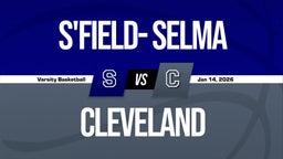 01/13 Highlights vs S'field- Selma