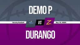 09/12 Highlights @ Durango