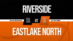 01/23 Highlights @ Eastlake North