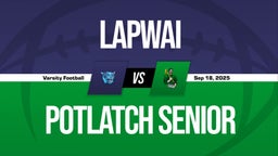 09/18 Highlights vs Lapwai