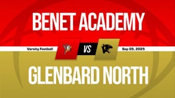 09/5 Highlights vs Benet Academy