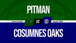08/29 Highlights @ Cosumnes Oaks