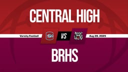 08/28 Highlights vs Central High