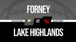 08/28 Highlights vs Forney