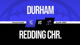 08/29 Highlights @ Redding Chr.