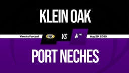 08/29 Highlights @ Port Neches