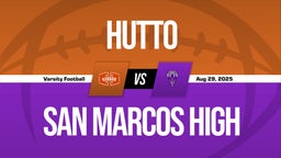 08/29 Highlights @ San Marcos High