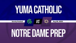 08/29 Highlights @ Notre Dame Prep