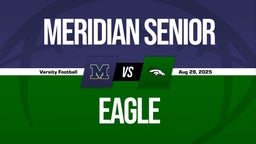 08/29 Highlights vs Meridian Senior