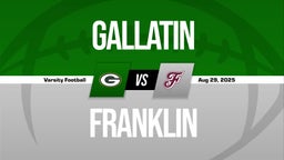 08/29 Highlights vs Gallatin