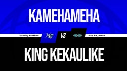 09/19 Highlights @ King Kekaulike