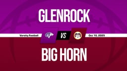 10/10 Highlights vs Glenrock