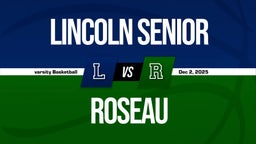 12/1 Highlights vs Lincoln Senior