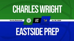 01/6 Highlights @ Eastside Prep