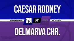 12/5 Highlights vs Caesar Rodney